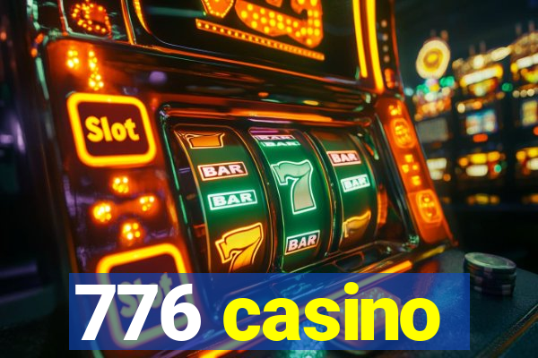 776 casino